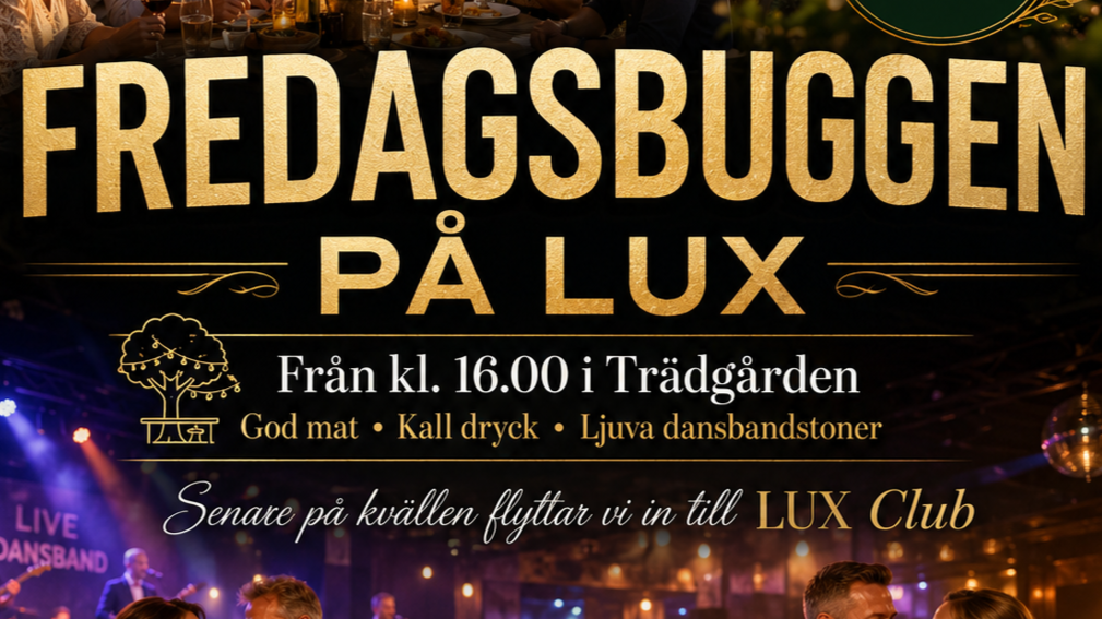 Fredagsbuggen! Lux